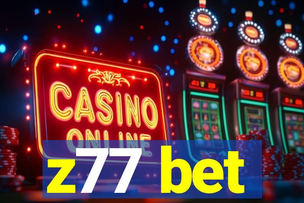 z77 bet